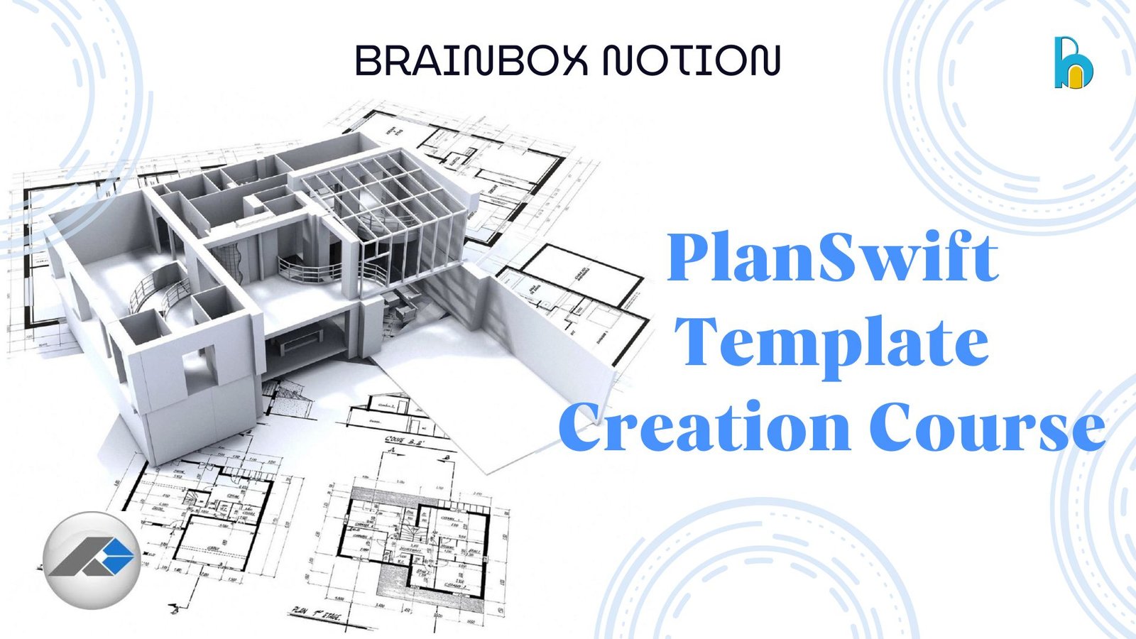 PlanSwift Template Creation Mastery Course
